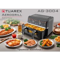 Аэрогриль (аэрофритюрница) Tuarex AG-3004 - Превью изображения №7 — Интернет-магазин ПроЗаказ