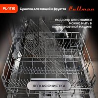 Сушилка для овощей и фруктов Pullman PL-1110 - Превью изображения №13 — Интернет-магазин ПроЗаказ